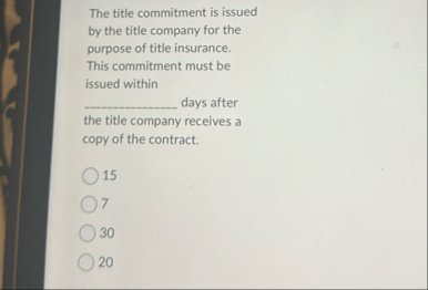 The title commitment is issued by the title