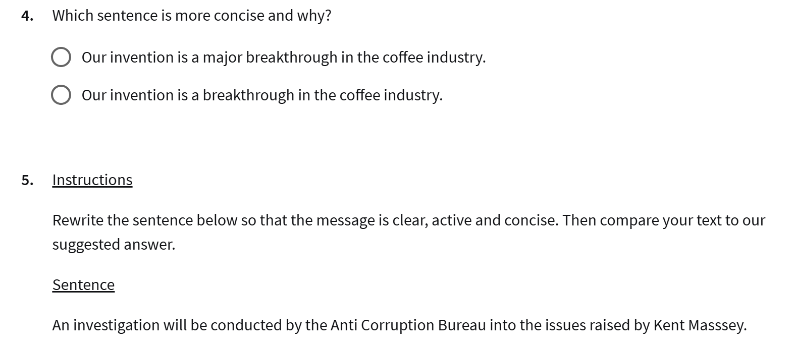 answer this 4. Which sentence is more concise and