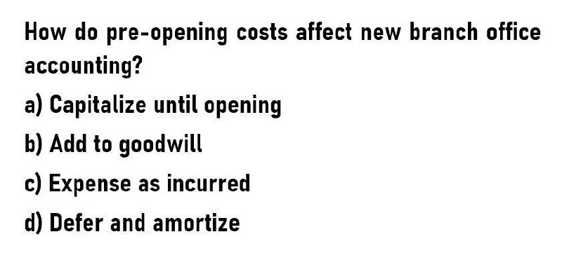 Answer this Question How do pre-opening costs