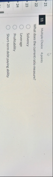 2 1 1 1 Multiple Choice 4 points 2 2 What does