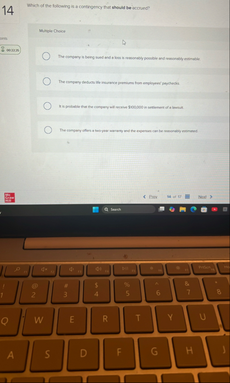 1 4 Which of the following is a contingency that