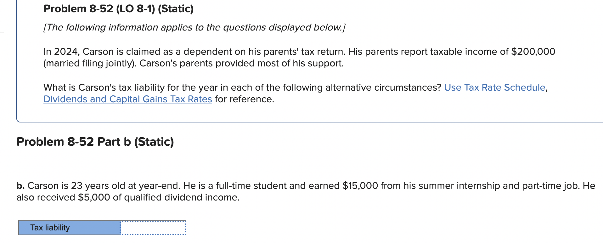 Problem 8 - 5 2 Part b ( Static ) b . Carson is 2