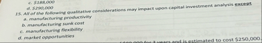 c . $ 1 8 8 , 0 0 0 d . S 2 9 0 , 0 0 0 1 5 . AW