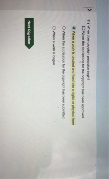 When does copyright protection begin? When the