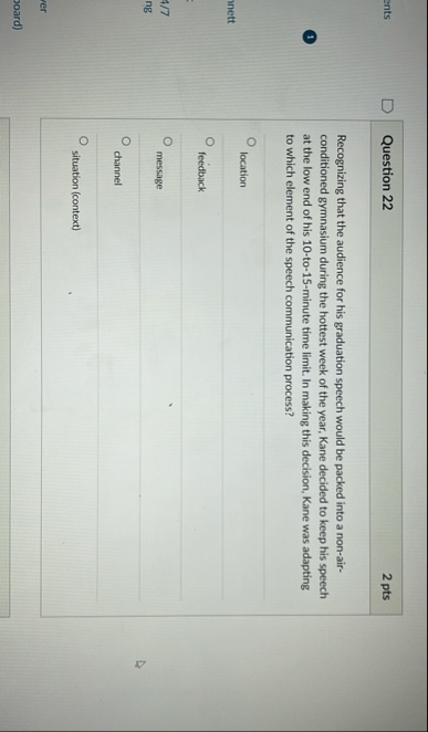 Question 2 2 2 pts Recognizing that the audience