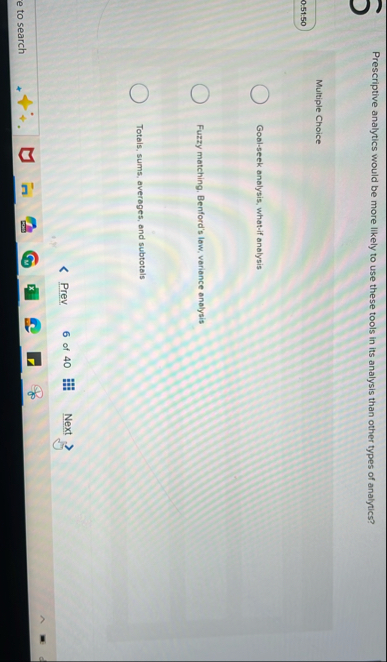 Prescriptive analytics would be more likely to
