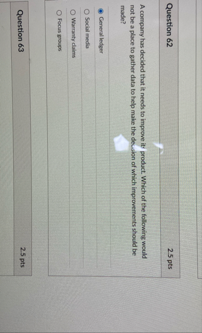 Question 6 2 2 . 5 pts A company has decided that