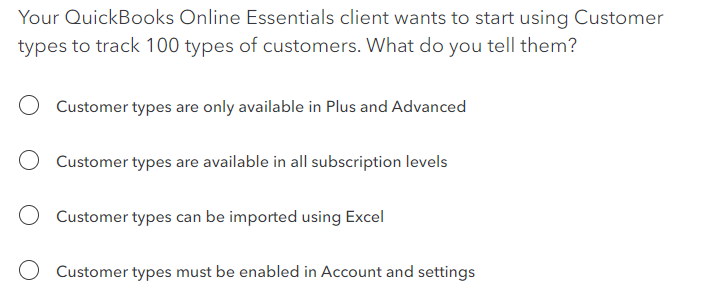 Your QuickBooks Online Essentials client wants to