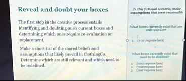 Reveal and doubt your boxes The first step in the