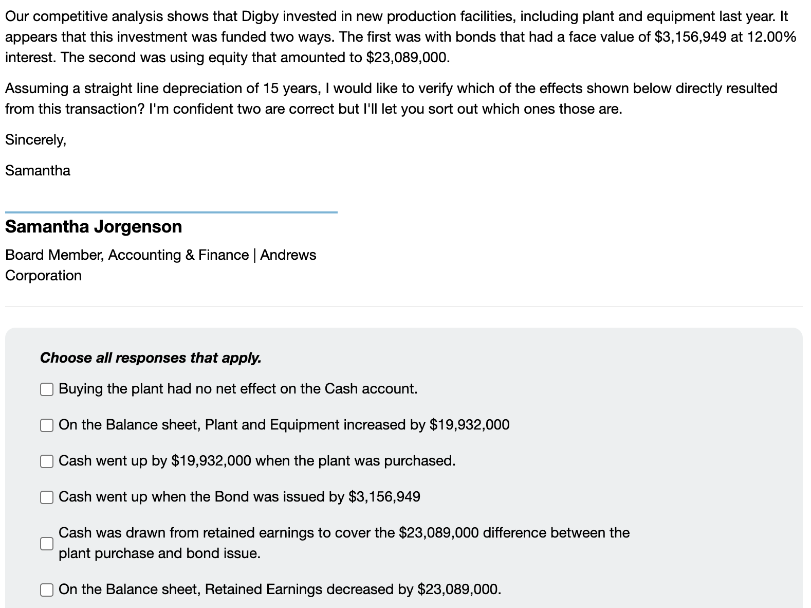 Choose all responses that apply to the question: