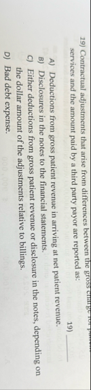 Contractual adjustments that arise from