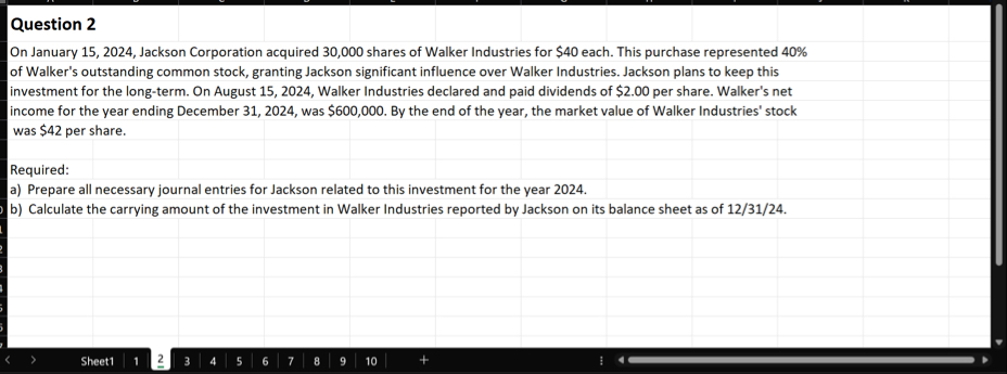 Question 2 On January 1 5 , 2 0 2 4 , Jackson
