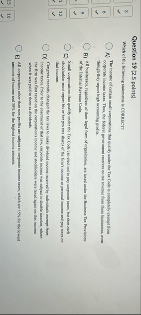 Question 1 9 ( 2 . 5 points ) 3 Which of the
