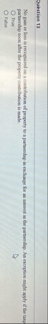 Question 1 3 No gain or loss is recognized on a