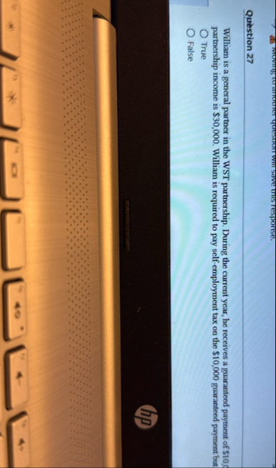 Question 2 7 William is a general partner in the