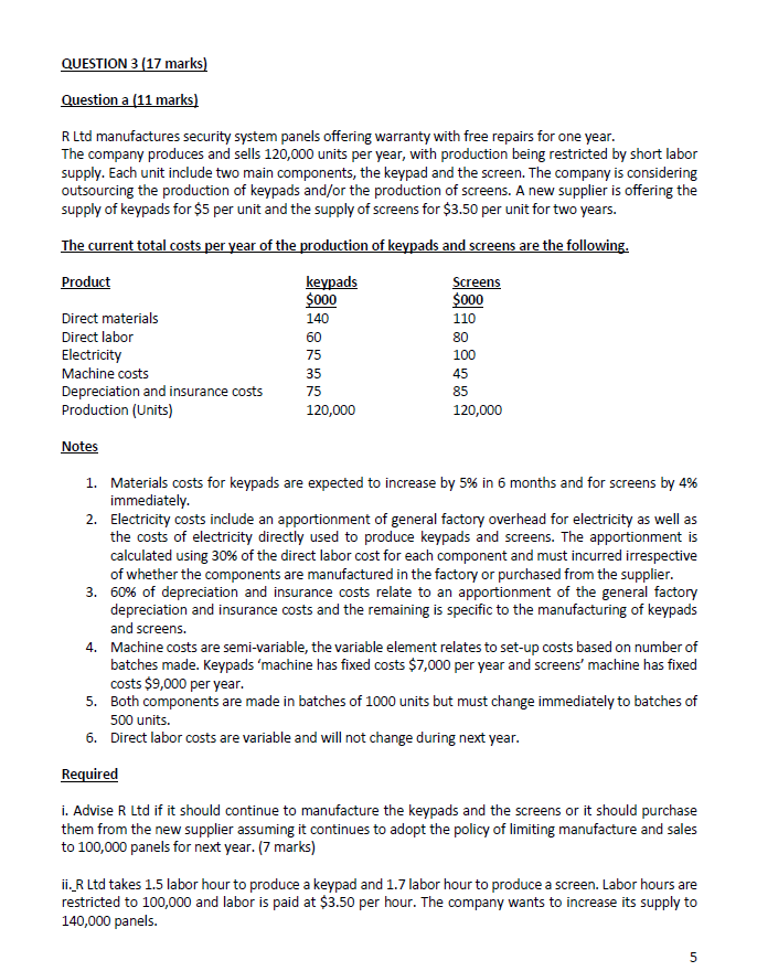 QUESTION 3 ( 1 7 marks ) Question a ( 1 1 marks )