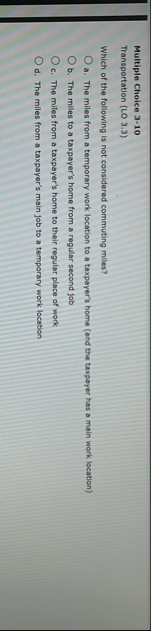 Multiple Choice 3 - 1 0 Transportation ( LO 3 . 3