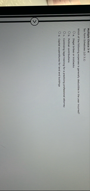 Multiple Choice 3 - 4 Tax Form Schedules ( LO 3 .