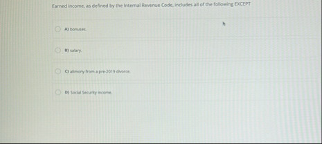 Farned income, as defined by the internal Revenue