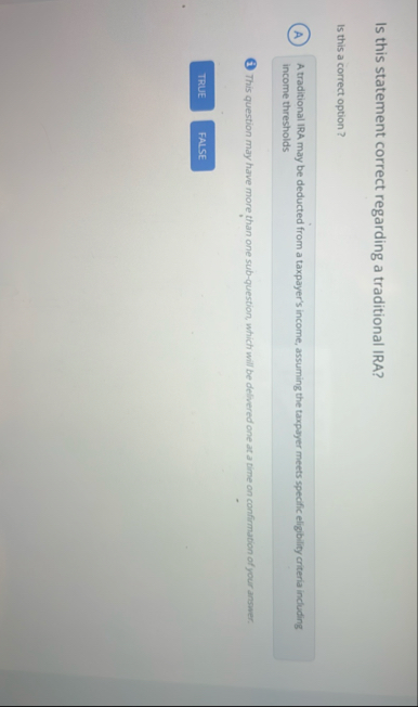 Is this statement correct regarding a traditional