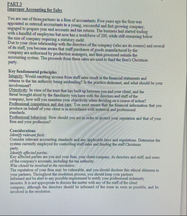 PART 3 Improper Accounting for Sales You are one