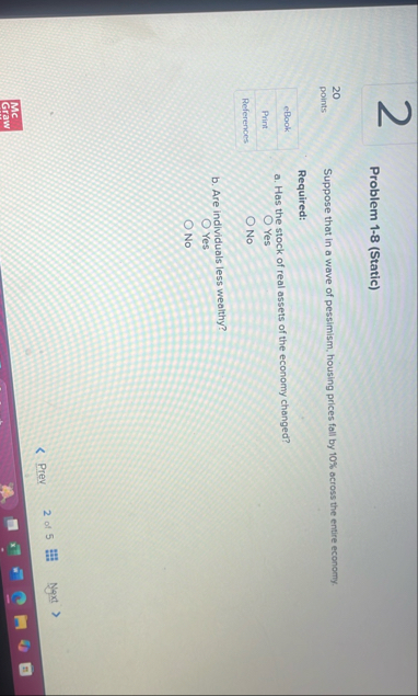 2 Problem 1 - 8 ( Static ) 2 0 points eBook Print