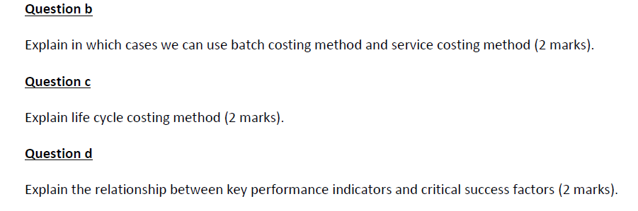 Question b Explain in which cases we can use