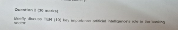 Question 2 ( 3 0 marks ) Briefly discuss TEN ( 1