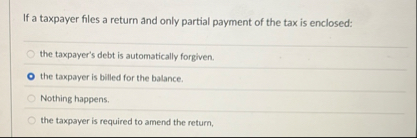 If a taxpayer files a return and only partial
