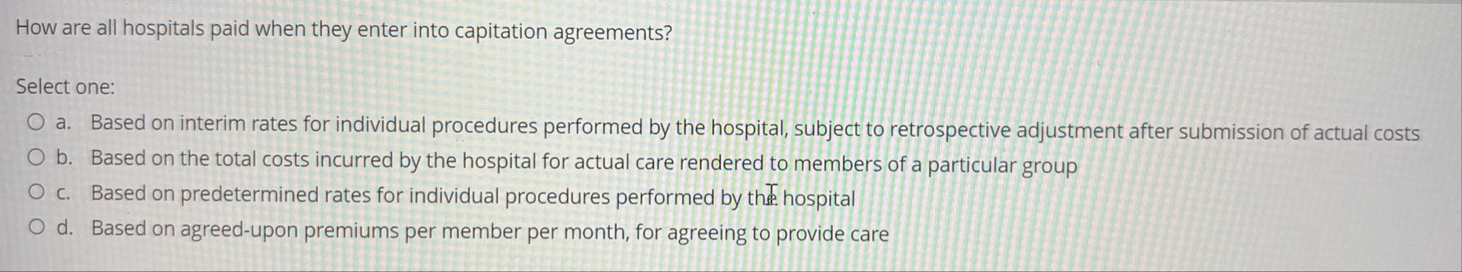 How are all hospitals paid when they enter into