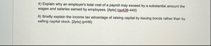Explain why an employer's total cost of a payroll