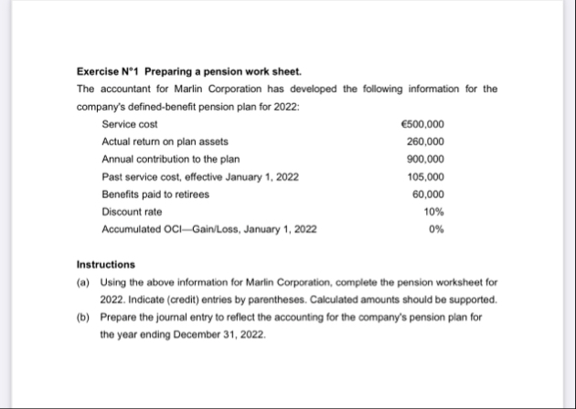 Exercise N 1 Preparing a pension work sheet. The