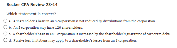 Becker CPA Review 2 3 - 1 4 Which statement is