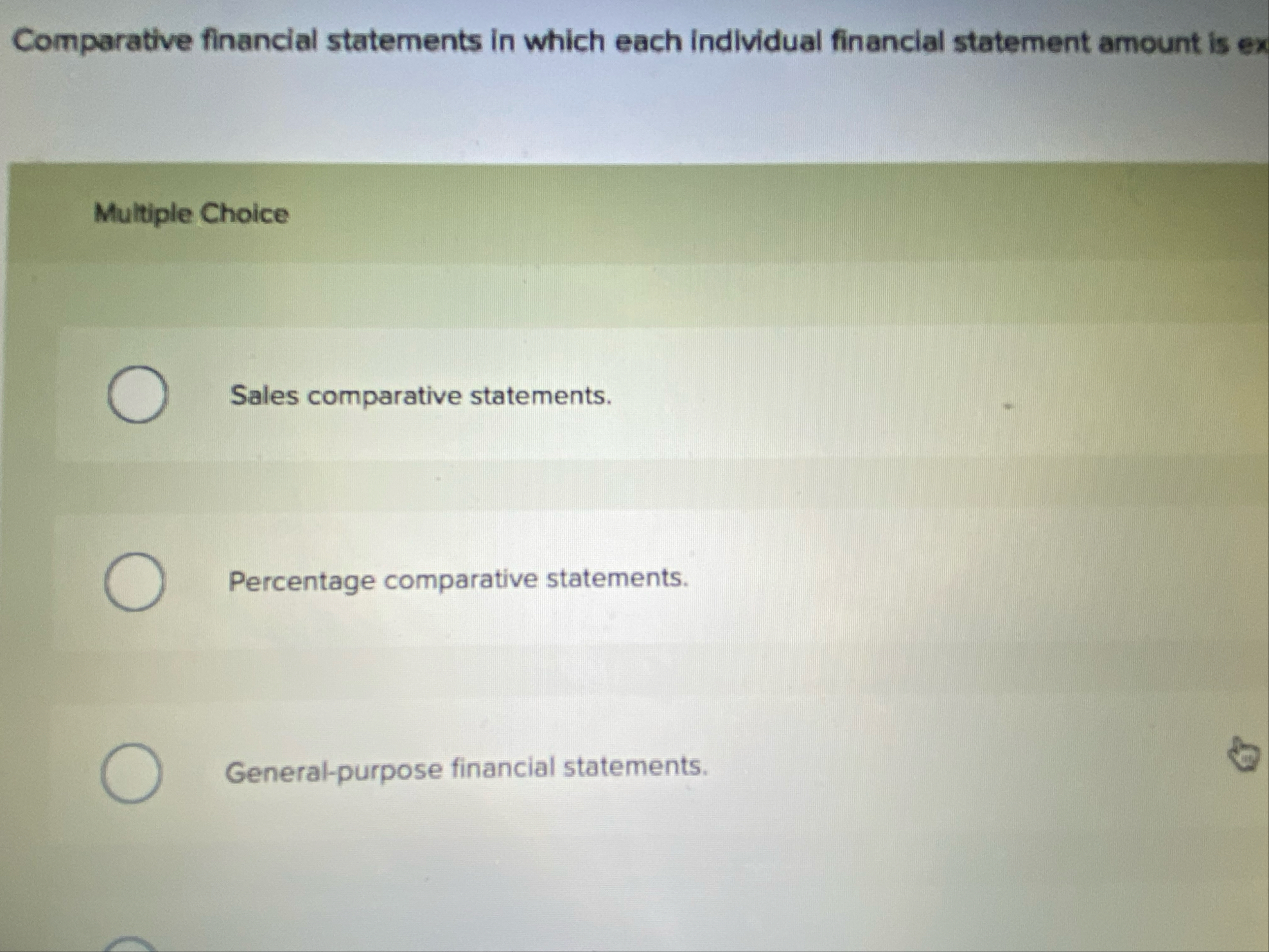 Comparative financial statements in which each