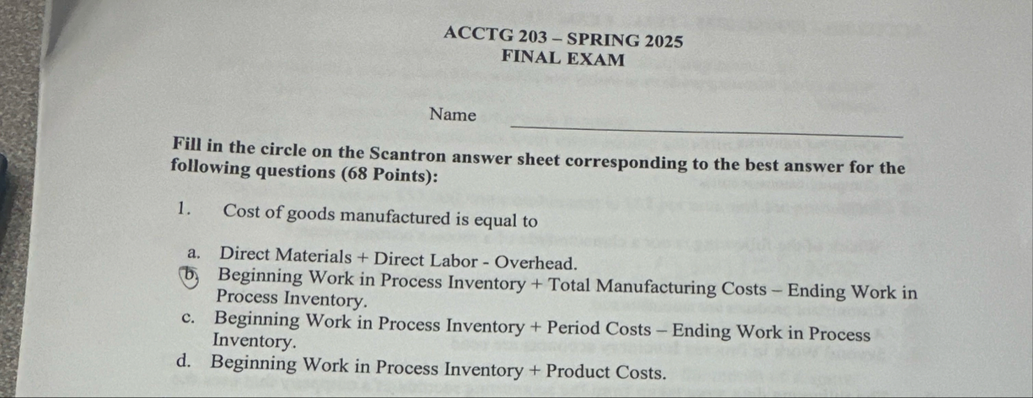 ACCTG 2 0 3 - SPRING 2 0 2 5 FINAL EXAM Name Fill
