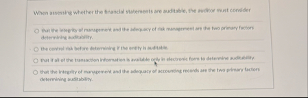 When assessing whether the financial statements