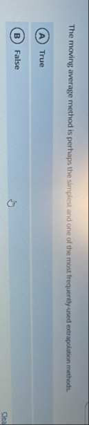 The moving average method is perhaps the simplest