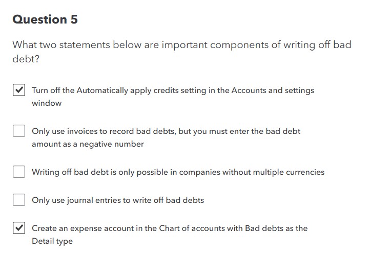 Question 5 What two statements below are