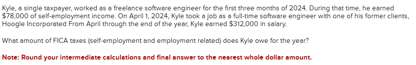 Kyle, a single taxpayer, worked as a freelance