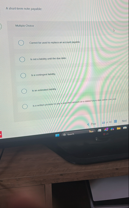 A short - term note payable: Multiple Choice