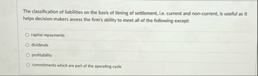 The classification of liabilities on the basis of