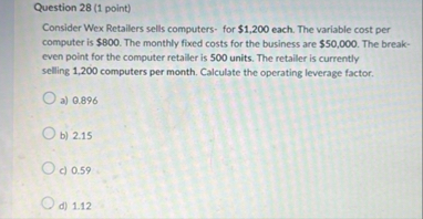 Question 2 8 ( 1 point ) Consider Wex Retailers
