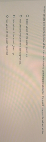 When assets are exchanged and the transaction