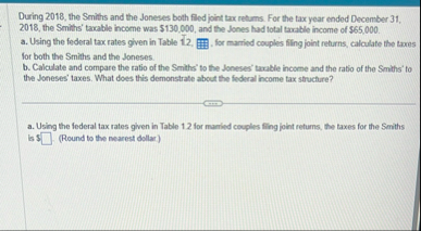 During 2 0 1 8 , the Smiths and the Joneses both