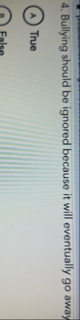 Bullying should be ignored because it will