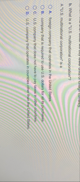 b . What is a " U . S . multinational