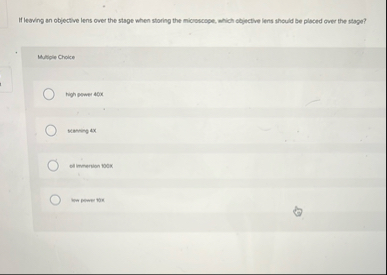 If leaving an objective lens over the stage when