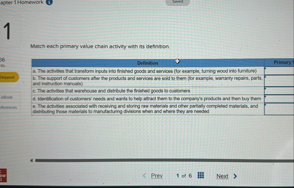 apter 1 Homework ( i Saved 1 Match each primary