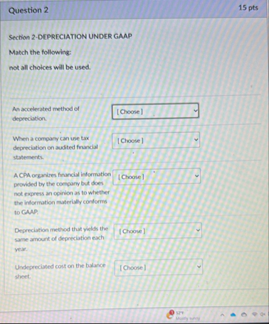 Question 2 1 5 pts Section 2 - DEPRECIATION UNDER