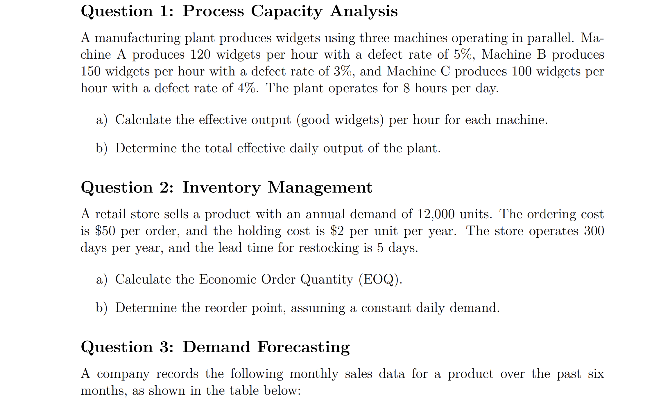 Question 1 : Process Capacity Analysis A